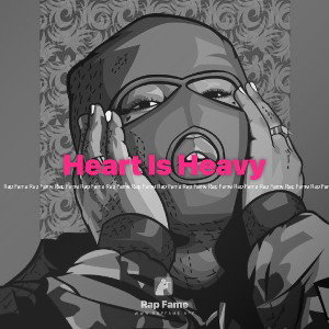 Heart Is Heavy