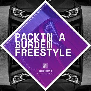 Packin a Burden Freestyle 