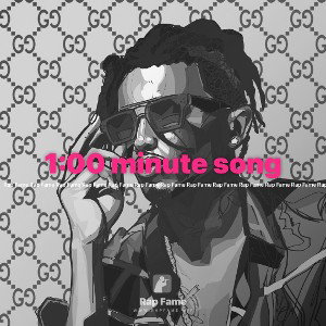 1:00 minute song