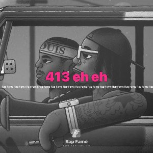 413 eh eh