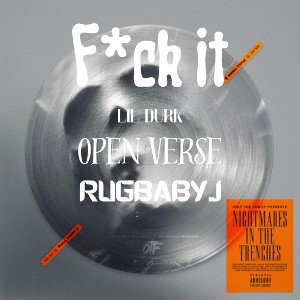 Lil Dirk-F*ck it(open verse) RugBabyJ