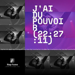 J'ai du Pouvoir (22:27:11)