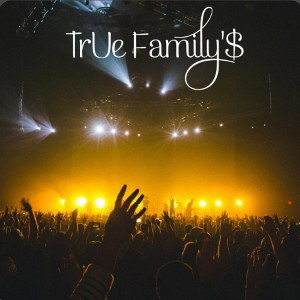 TrUe Family'$ - Зов души
