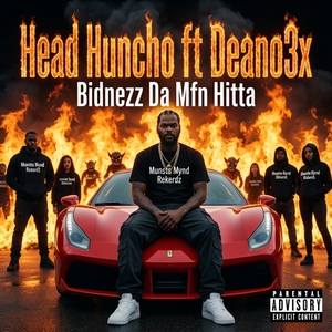 Head Huncho ft Deano3x 