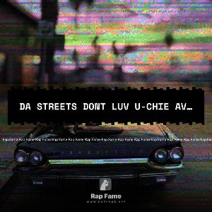 da streets dont luv u-Chie Avacado ft. Big B & Sire Gnarly