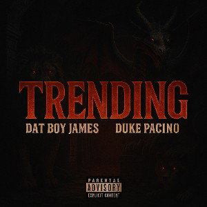 Trending ft Duke Pacino