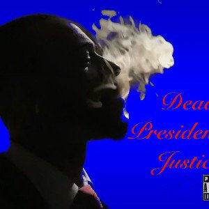 Javon G - Dead Presidents For Justice (GStyle)