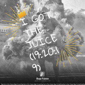 I got the Juice (19:20:19)
