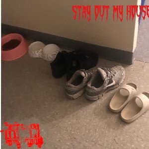 lil brax3k - stay out my house 