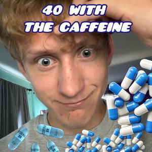 40 AND THE CAFFEINE FREESTYLE