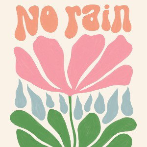 No Rain 