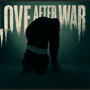 Love After War