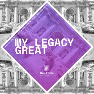 my legacy great 