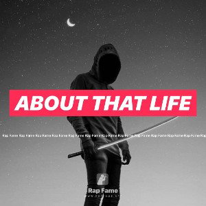 ABOUT THAT LIFE