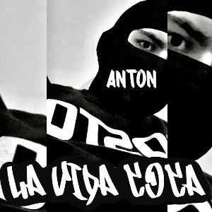 Anton - La Vida Coca