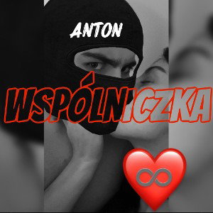Anton - Wspólniczka 