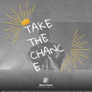 Take the chance