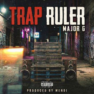 Major G - trap ruler [INTRO] (prod. MENDI) 