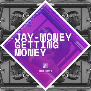 Jay-money Getting money