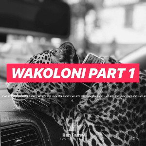 wakoloni part 1