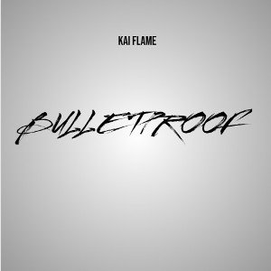 BULLETPROOF 
