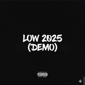 Low 2025 (Demo)