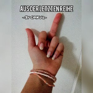 Aus der letzten Reihe