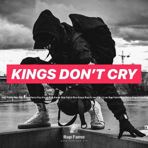 Kings don’t cry