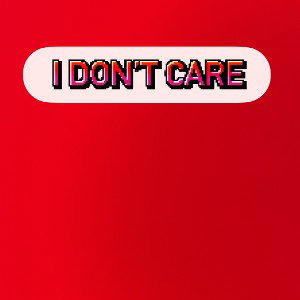 IDontCare