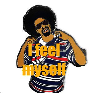 I FEEL MYSELF 