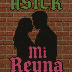 mi reyna 