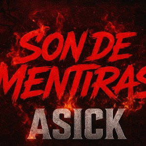 SON DE MENTIRAS 