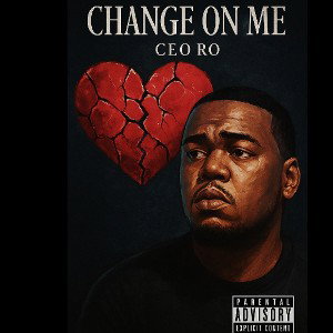  Change On Me