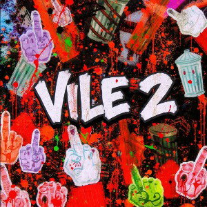 VILE 2 