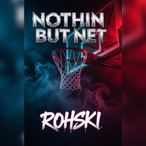 Nothin’ But Net 