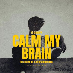 Calm My Brain