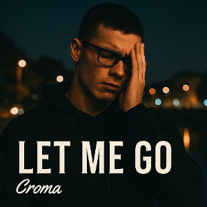 Let me go 