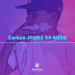 Zarkos JFQDS SA MÈRE