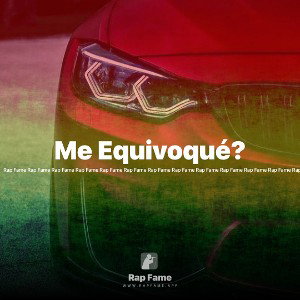 Me Equivoqué?