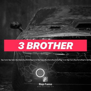 3 brother