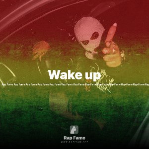 Wake up