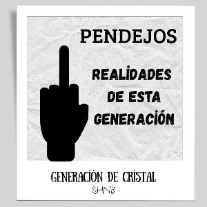 Realidades de esta Generación
