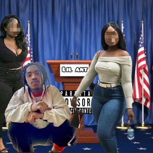 Lil Ant - Like The President