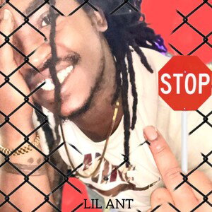 Lil Ant - Stuck Up