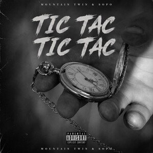 Tic Tac Tic Tac Feat. Mountain Twin
