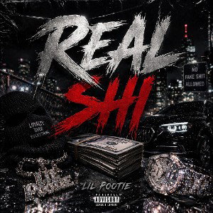 Real Shi - Lil Pootie 