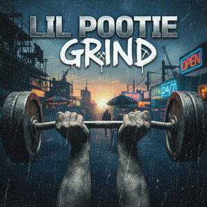 Grind - Lil Pootie 