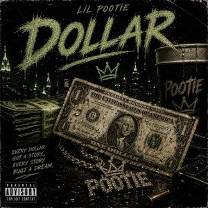 Dollar - Lil Pootie 