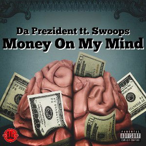 Money On My Mind ft. Swoops