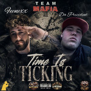 Time Is Ticking ft. Feenexx 